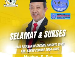 Selamat Dan Sukse Atas Pelantikan  Hacing,.S,SOS Sebagai Anggota DPRD Kabupaten Barru, Periode, 2024-2029
