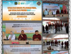 Gandeng BSI Cabang Parepare, Lapas IIA Parepare Gelar Sosialisasi Budaya Pelayanan Prima Dalam Rangka Perkuat Pembangunan Zona Integritas Menuju WBBM