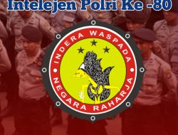 80 TAHUN MENGABDI: INTELIJEN POLRI SEBAGAI MATA DAN TELINGA KEAMANAN BANGSA